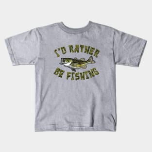 I'D RATHER BE FISHING BASS FISH Kids T-Shirt